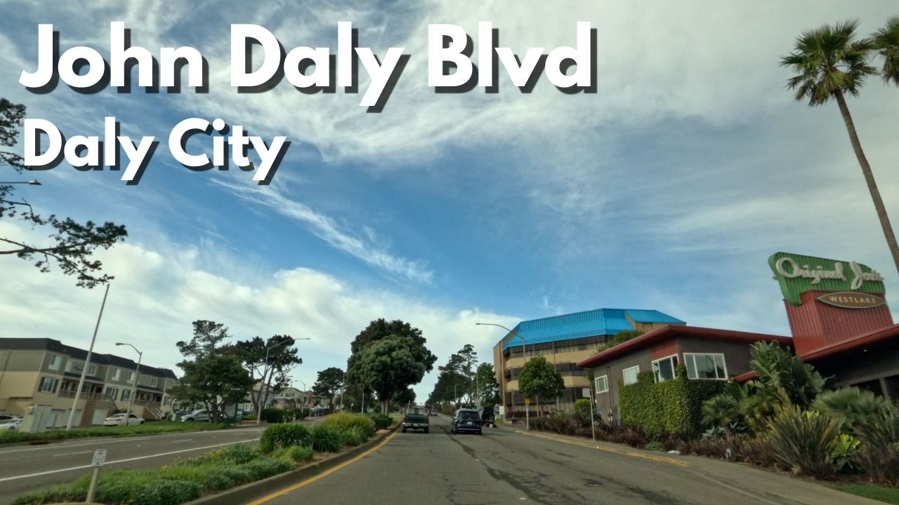 John Daly Blvd | Daly City — Real-Time Drive (No Music)