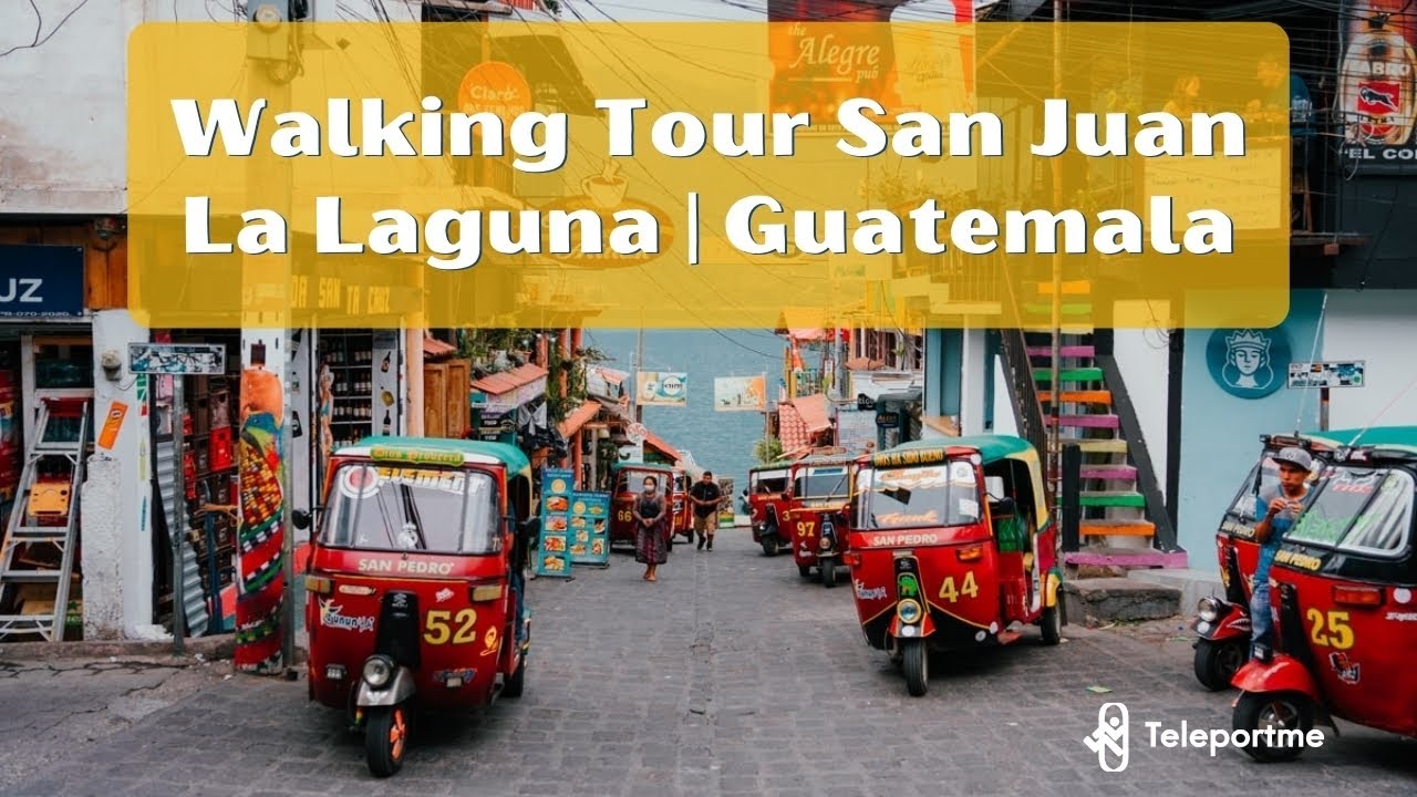 Walking Tour San Juan La Laguna, Guatemala 2021