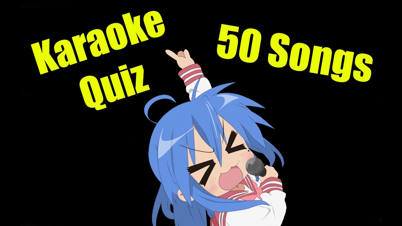 Karaoke Community Quiz (50 SONGS SUNG BY YOU)