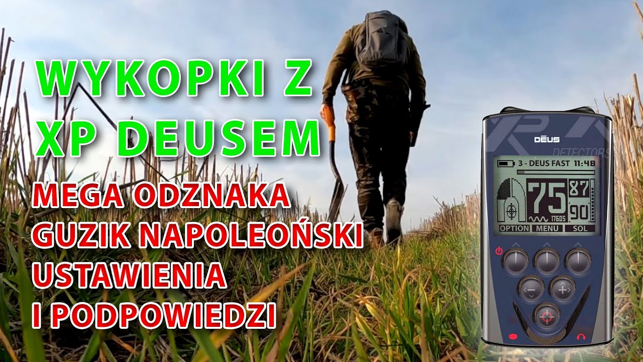 Wykopki z XP Deusem. Mega odznaka, guzik napoleoński.Ustawienia i podpowiedzi. Poszukiwania z ...