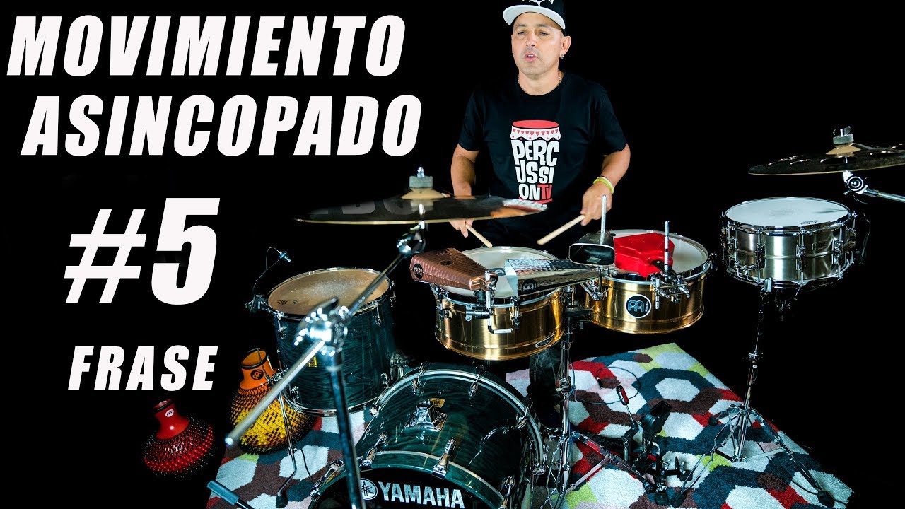 Clase de Timbales - Movimiento Asincopado # 5 - Frase