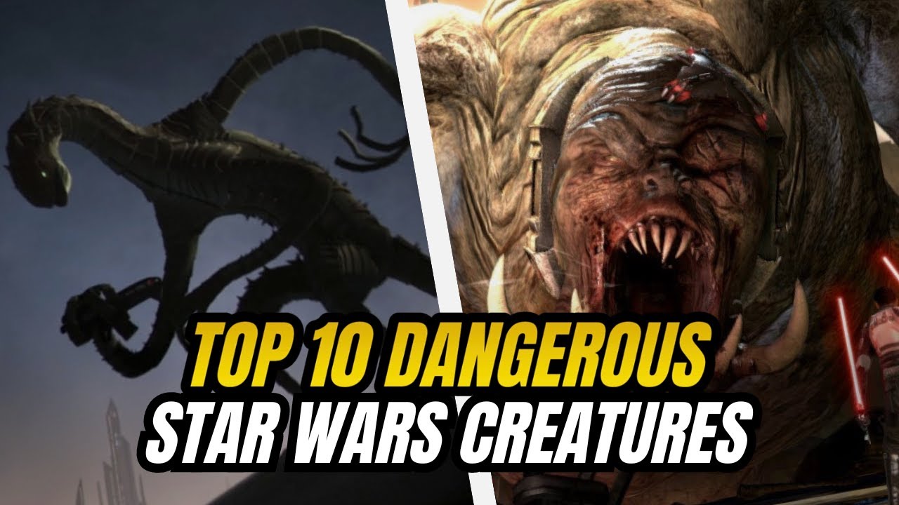 10 Deadly Star Wars Creatures