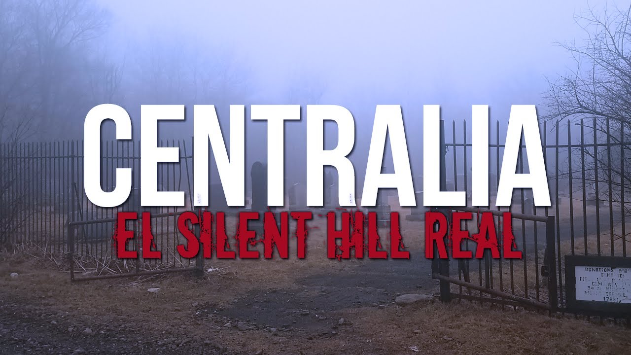 El PUEBLO REAL que INSPIRÓ a SILENT HILL (Centralia)