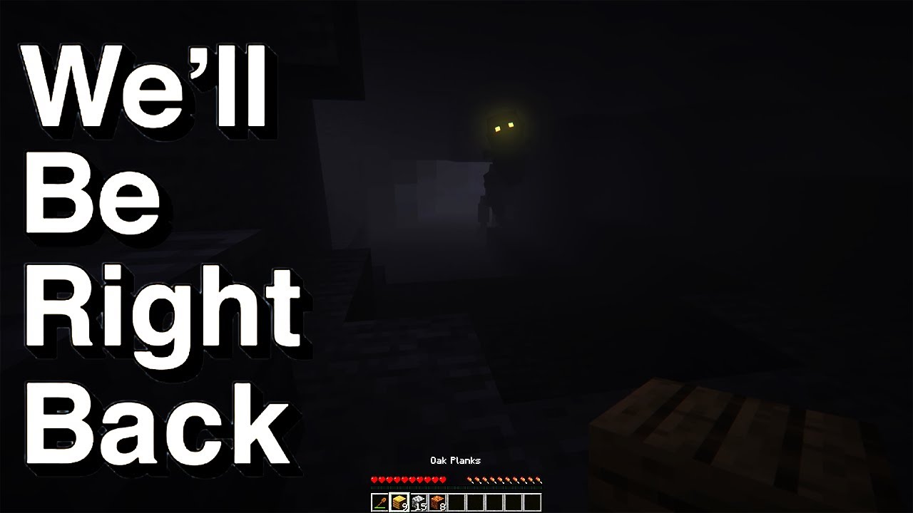 MIMICER Minecraft We'll Be Right Back Meme (HORROR)
