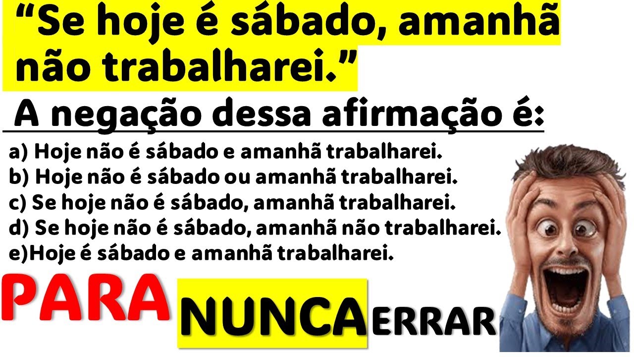 Como fazer a  NEGAÇÃO do SE....ENTÃO | MACETE IMPERDÍVEL DE RACIOCÍNIO LÓGICO