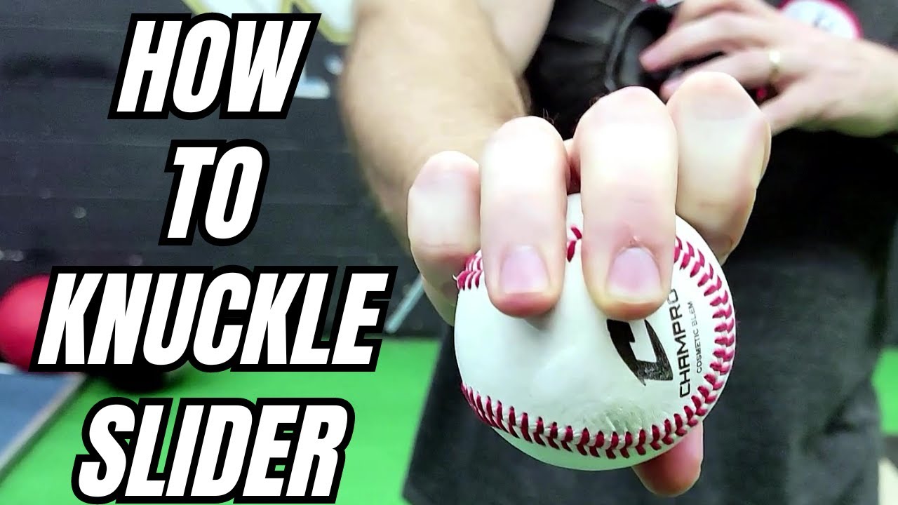 How To Grip And Throw A Knuckle Slider In Baseball Pitching