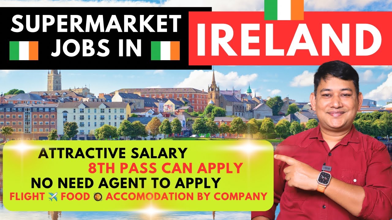 SUPERMARKET JOBS IN IRELAND || HOW TO GET SUPERMARKET JOBS IN IRELAND
