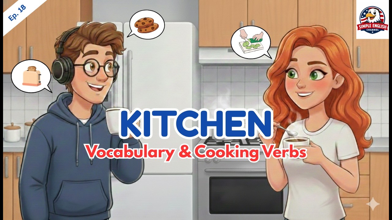 Kitchen Vocabulary & Cooking Verbs Listening Practice |  | Easy Real-Life Vocabulary for Beginners