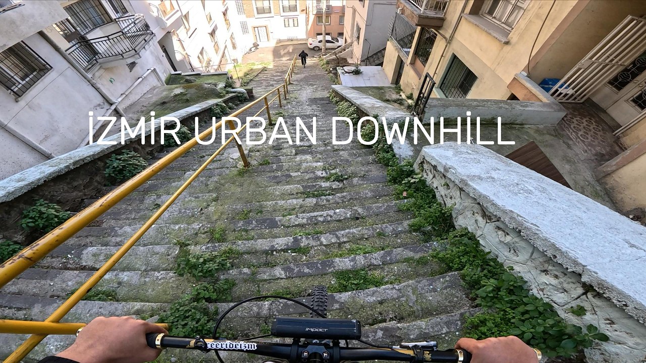 İzmir urban downhill(üç yol/cici) 
