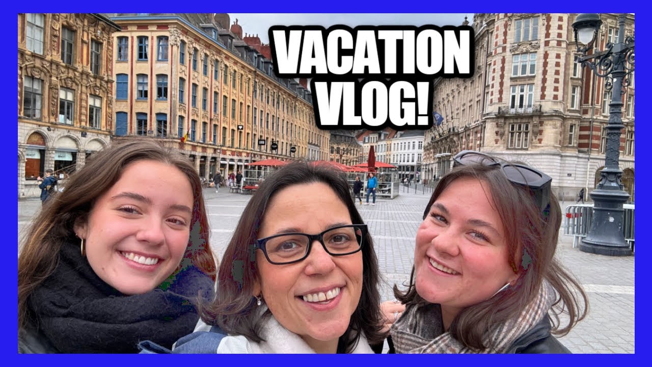 FRANCE VACATION WITH MY DAUGHTERS! Vacation Vlog!