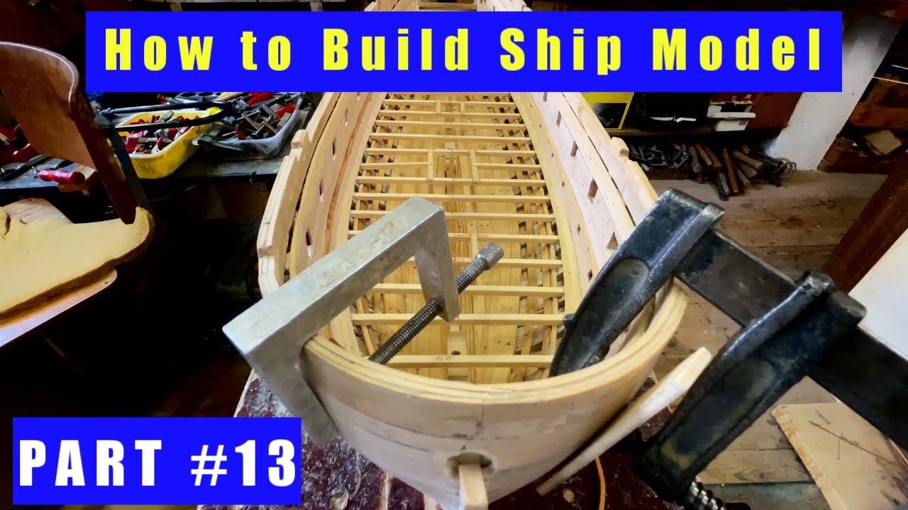 How to Build Ship Model,  Part 13