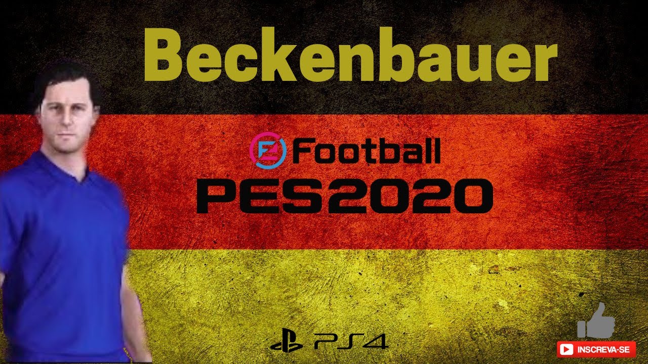 Como criar o BECKENBAUER no Pes 2020/21 (Lenda) ⚽