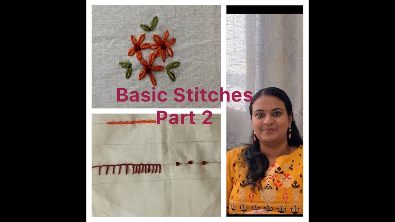 Basic Stitches Part 2||Malayalam| Chain Stitch|Button Hole Stitch|French Knot|Lazy Daisy|beginners