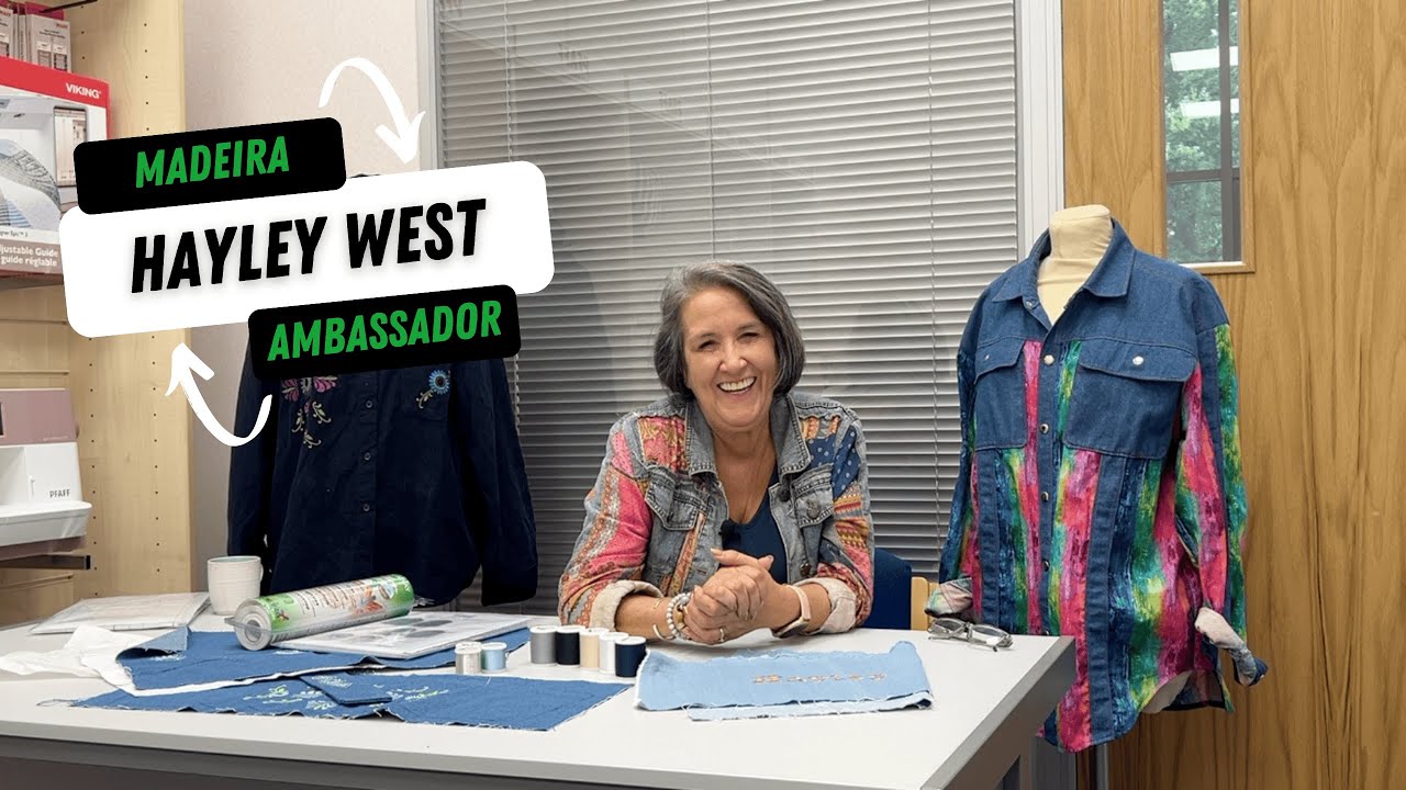 Hayley West - Madeira Thread Ambassador