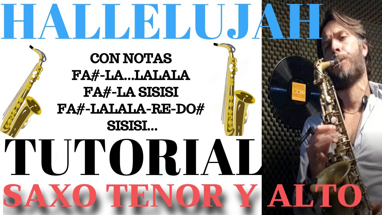 HALLELUJAH PARA 🎷SAXO TENOR Y 🎷con notas...