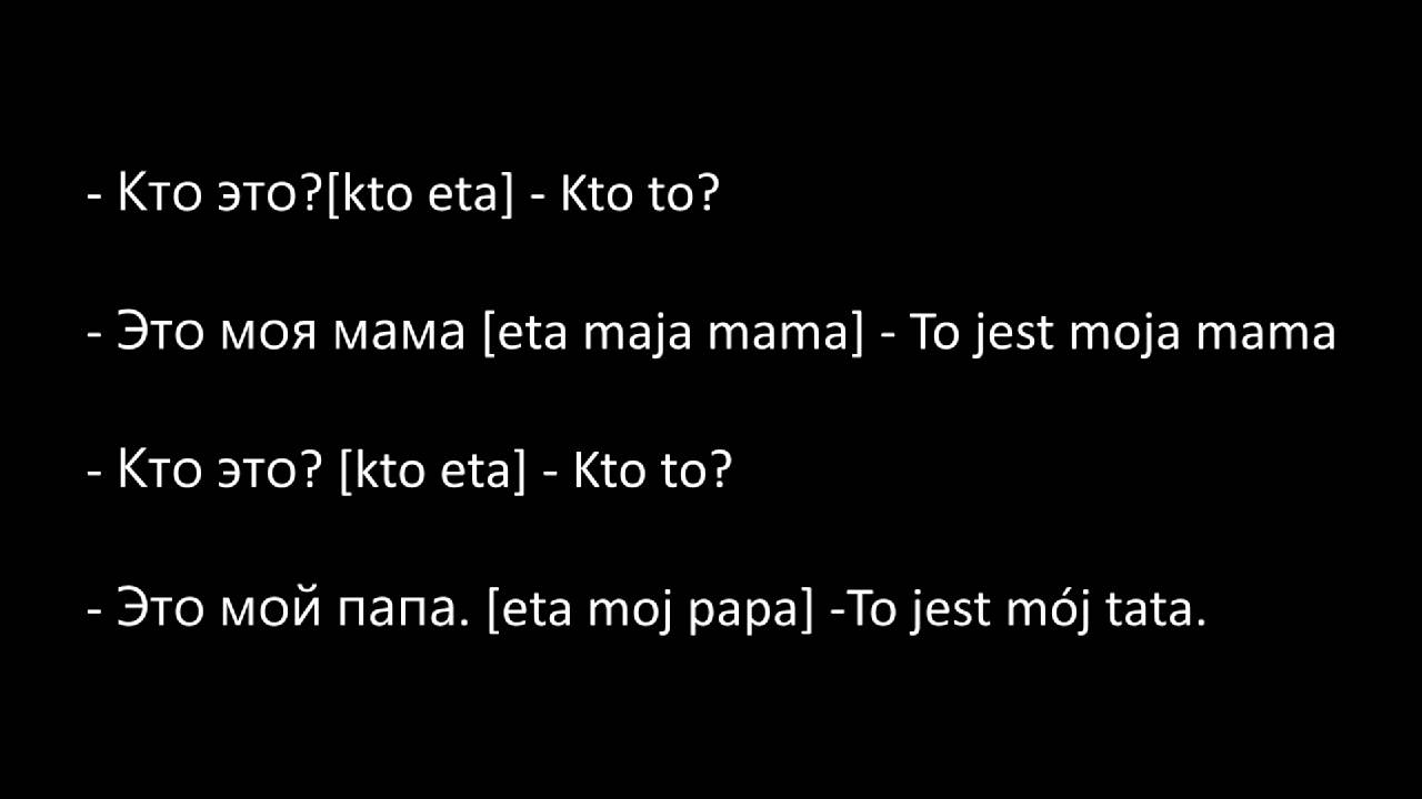 ROSYJSKI dla początkujących: LEKCJA 3 (CZYTA NATIVE SPEAKER) Temat 