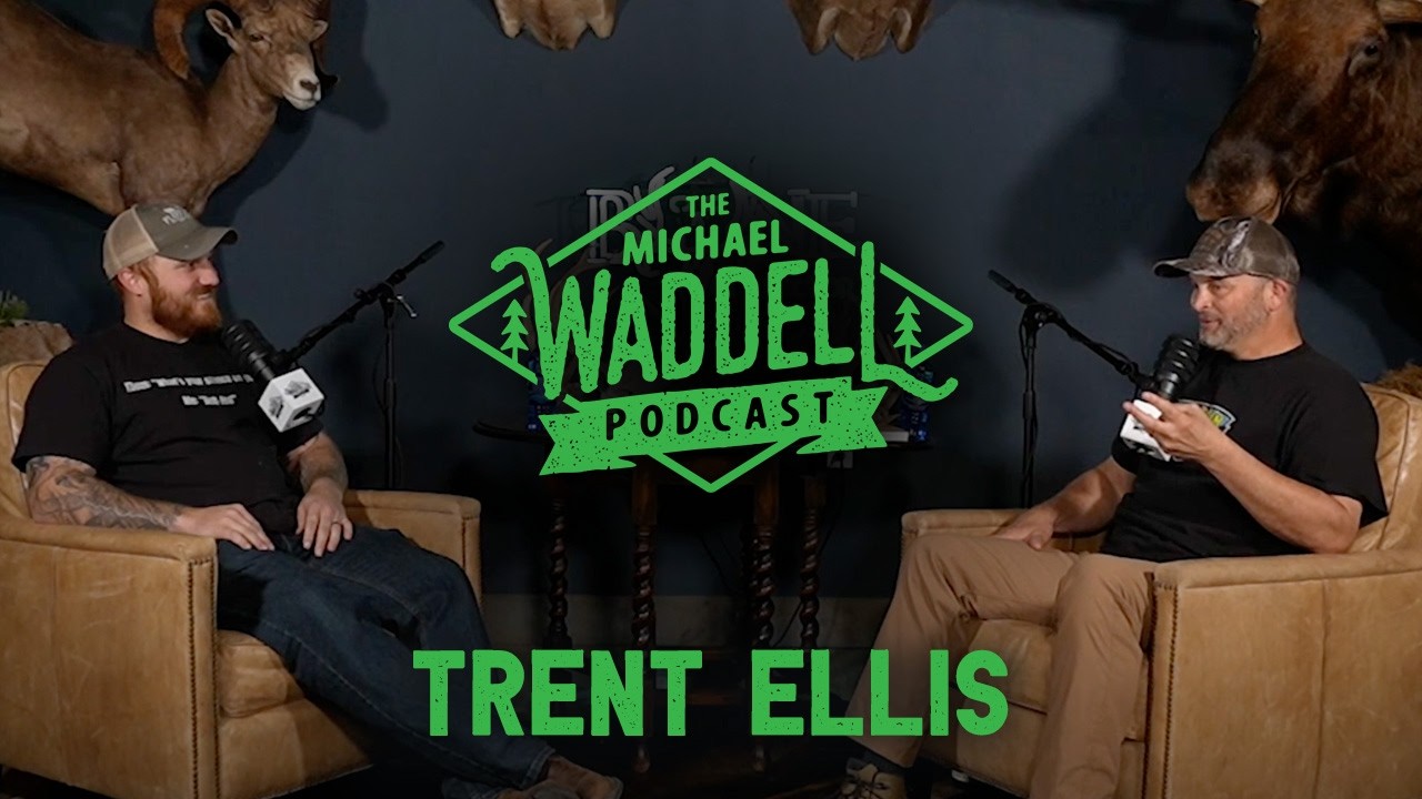 The Michael Waddell Podcast #17 &ndash; Trent Ellis | Crazy Hunting Stories