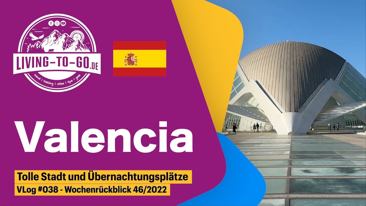 Städtetrip und Fahrradtour Valencia, ein wenig Vanlife und ein toller Platz zum Übernachten