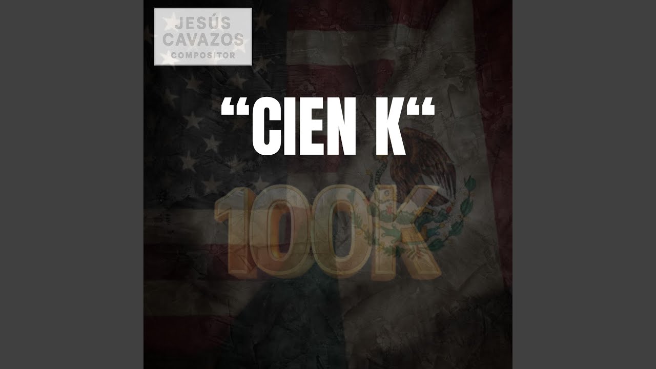 Cien K