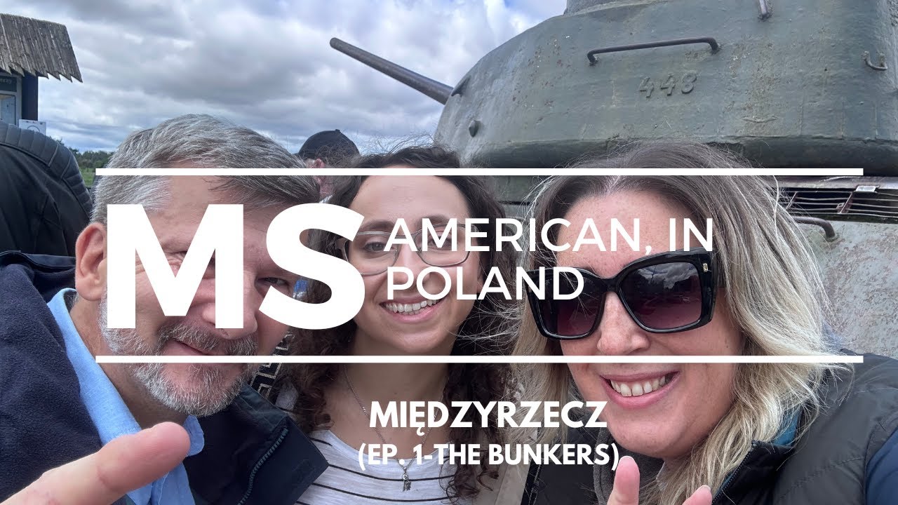 American, In Poland | Międzyrzecz (The Bunkers)
