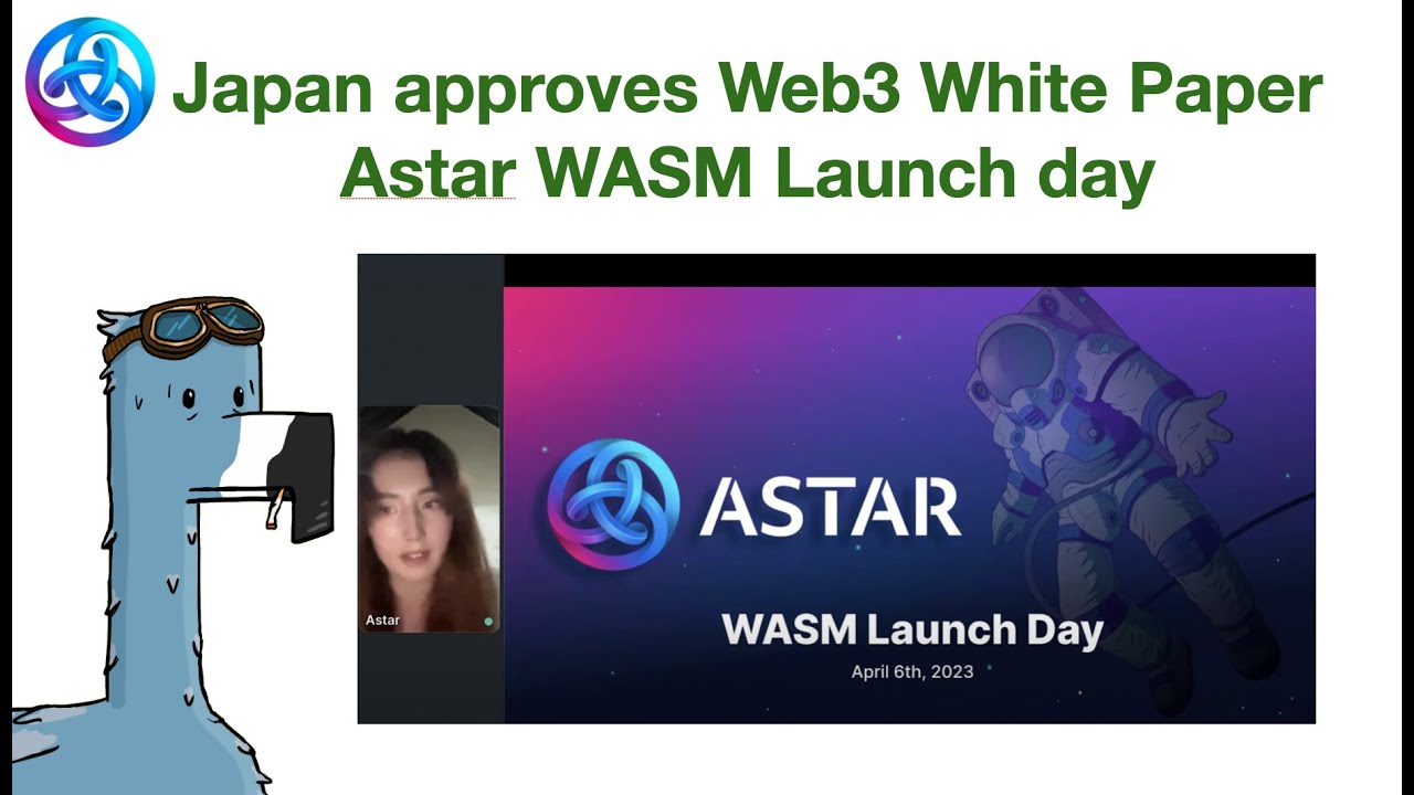 Japan approves Web3 White Paper and Astar WASM Launch day summary
