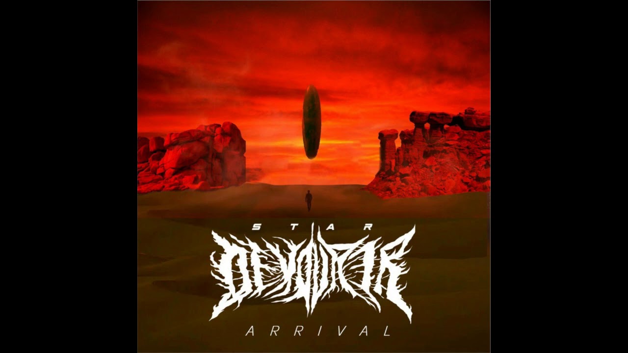 Star Devourer - Arrival (Full-length : 2020)