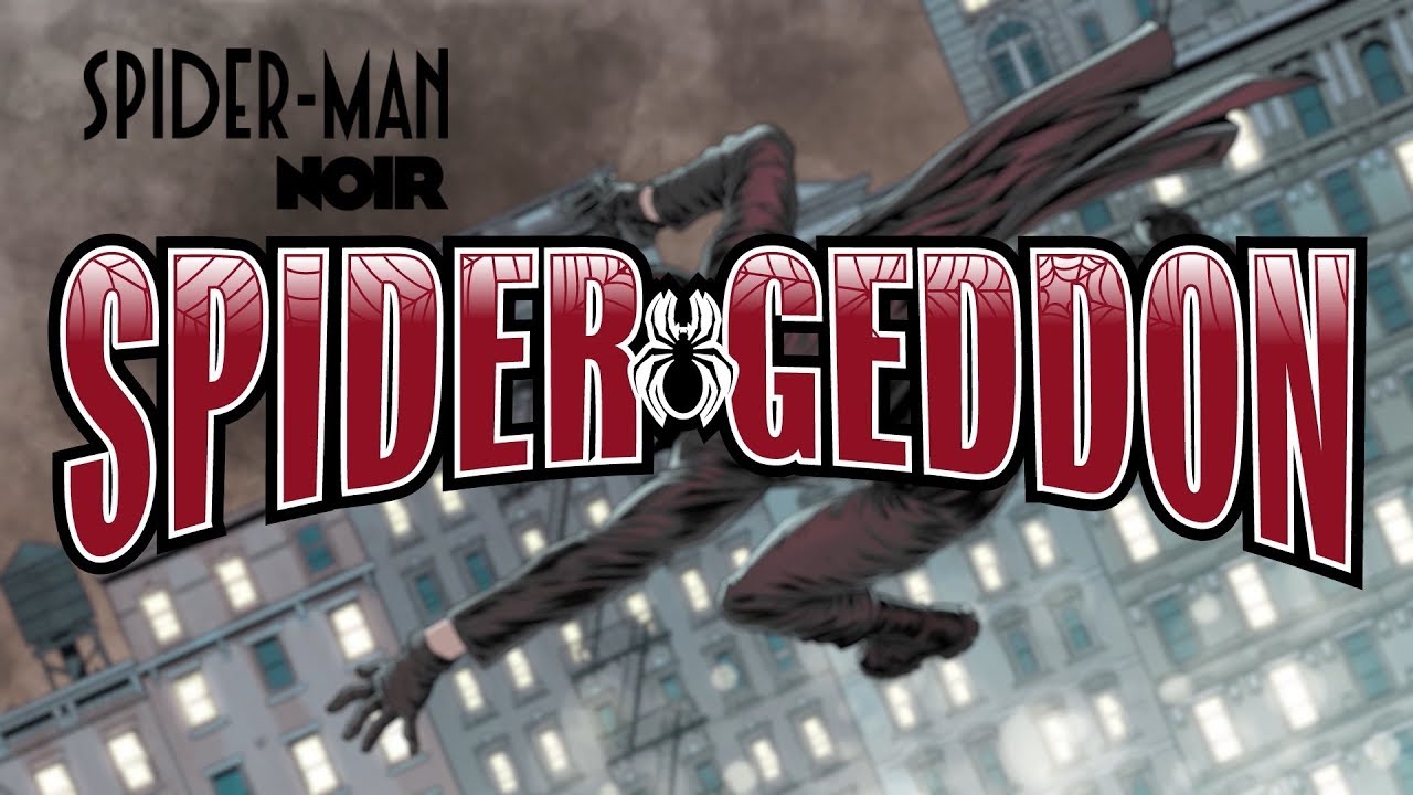 Spider-Geddon: Spider-Man Noir #1