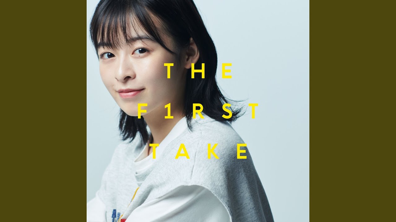 Smile - From THE FIRST TAKE