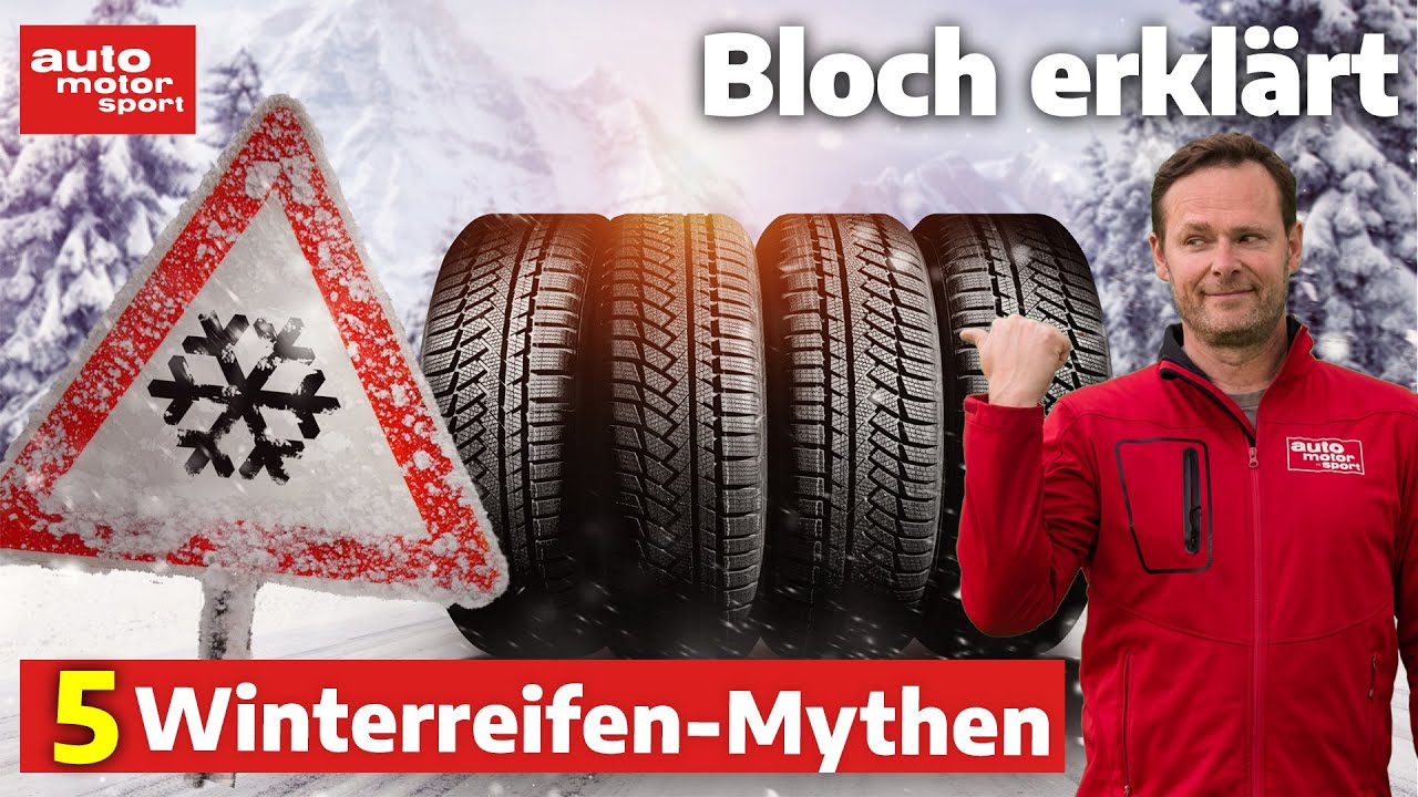Winterreifen: Die 5 größten Mythen - was wirklich zählt! Bloch erklärt #258 | auto motor und sport