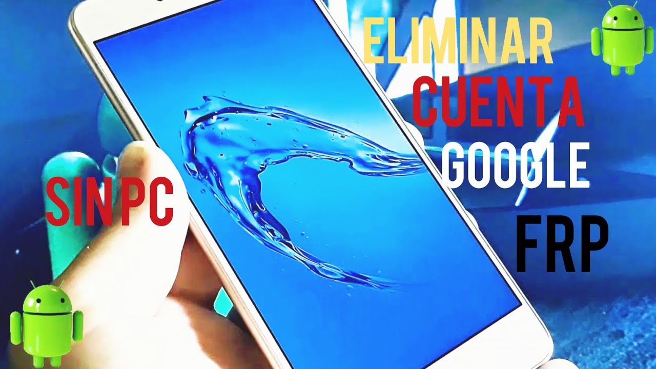 FÁCIL ELIMINAR CUENTA DE GOOGLE HUAWEI NUEVA SEGURIDAD SIN PC VARIAS REFERENCIAS