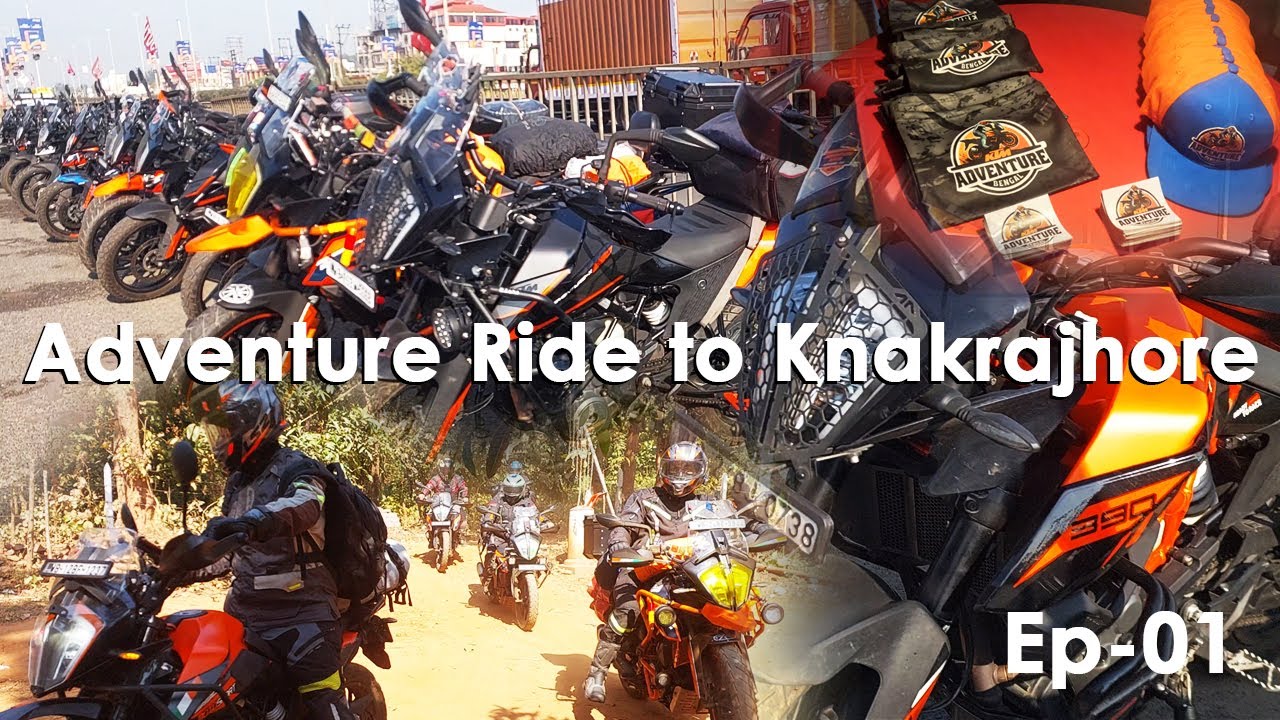 KTM Adventure Bengal Annual Ride 2024 to Knakrajhore || Episode 1