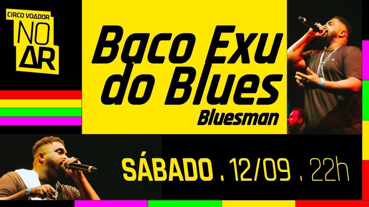 CIRCO VOADOR NO AR #26 Baco Exu do Blues 16/03/2019