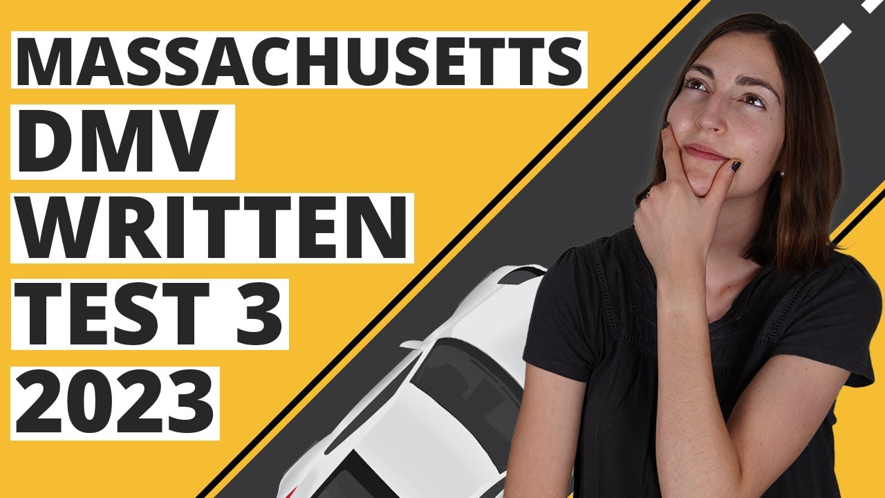 Massachusetts DMV Written Test 3 2023 (60 Questions with Explained Answers)