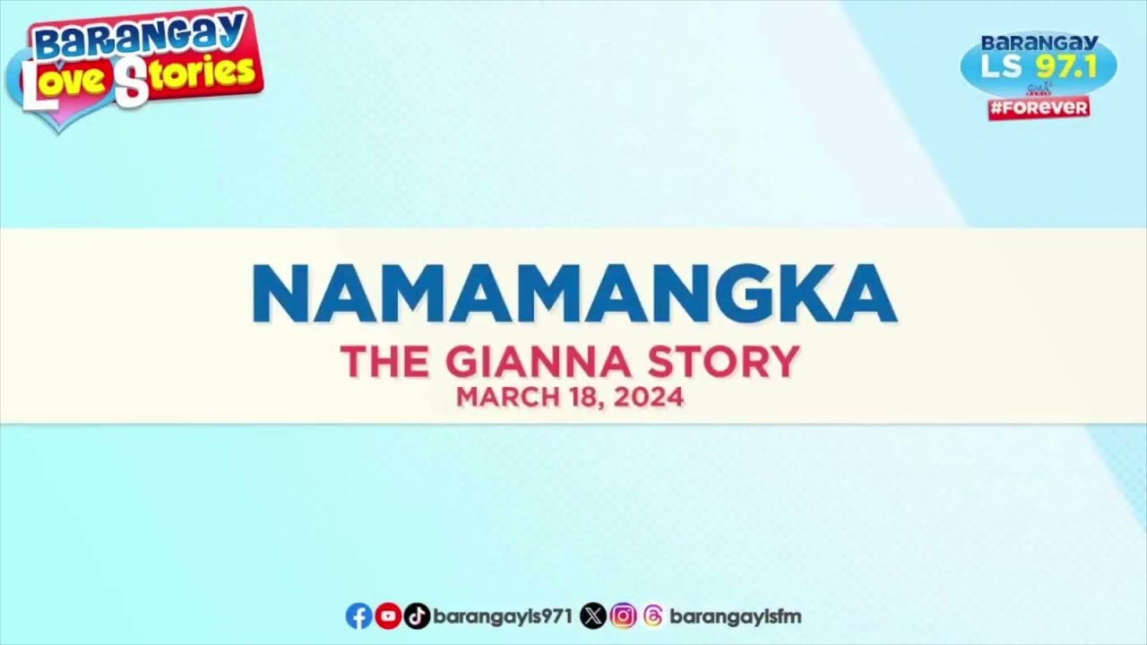 NAMAMANGKA - GIANNA | Papa Dudut | Barangay Love Stories