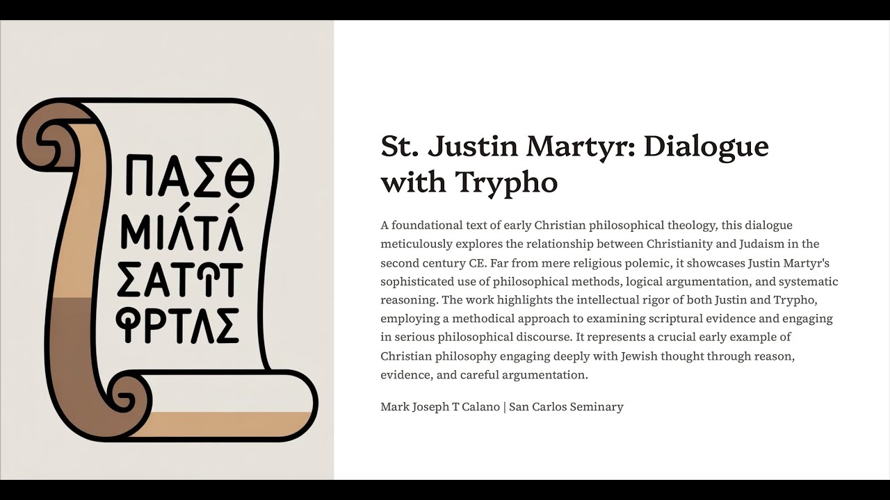 Justin Martyr and the Architecture of Early Christian Thought