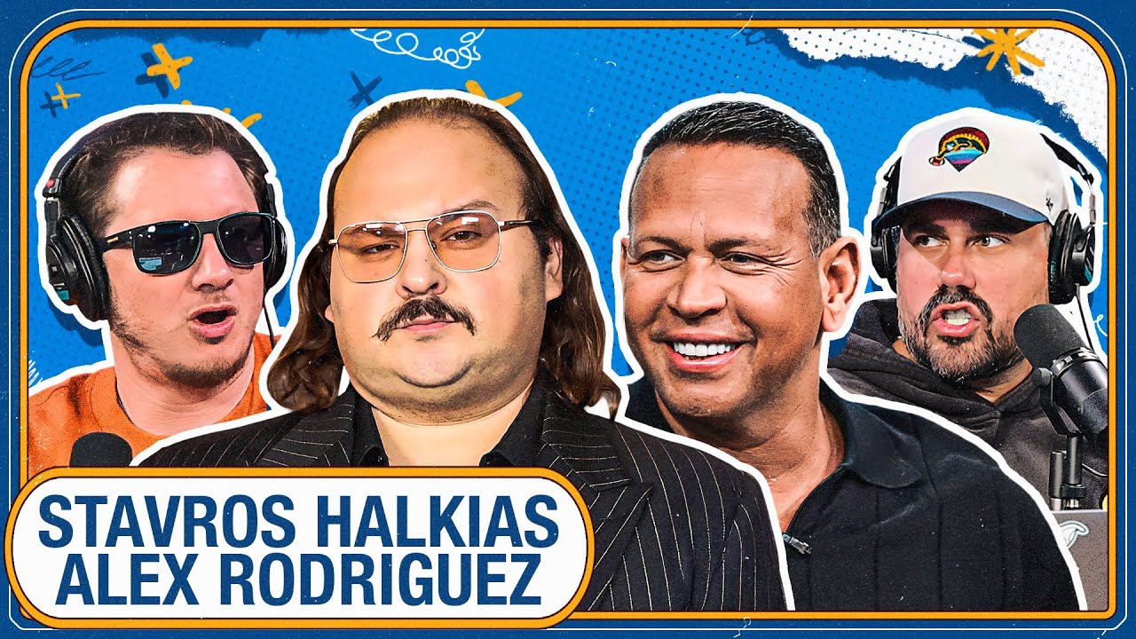 MEGA THANKSGIVING EPISODE WITH STAVROS HALKIAS & ALEX RODRIGUEZ