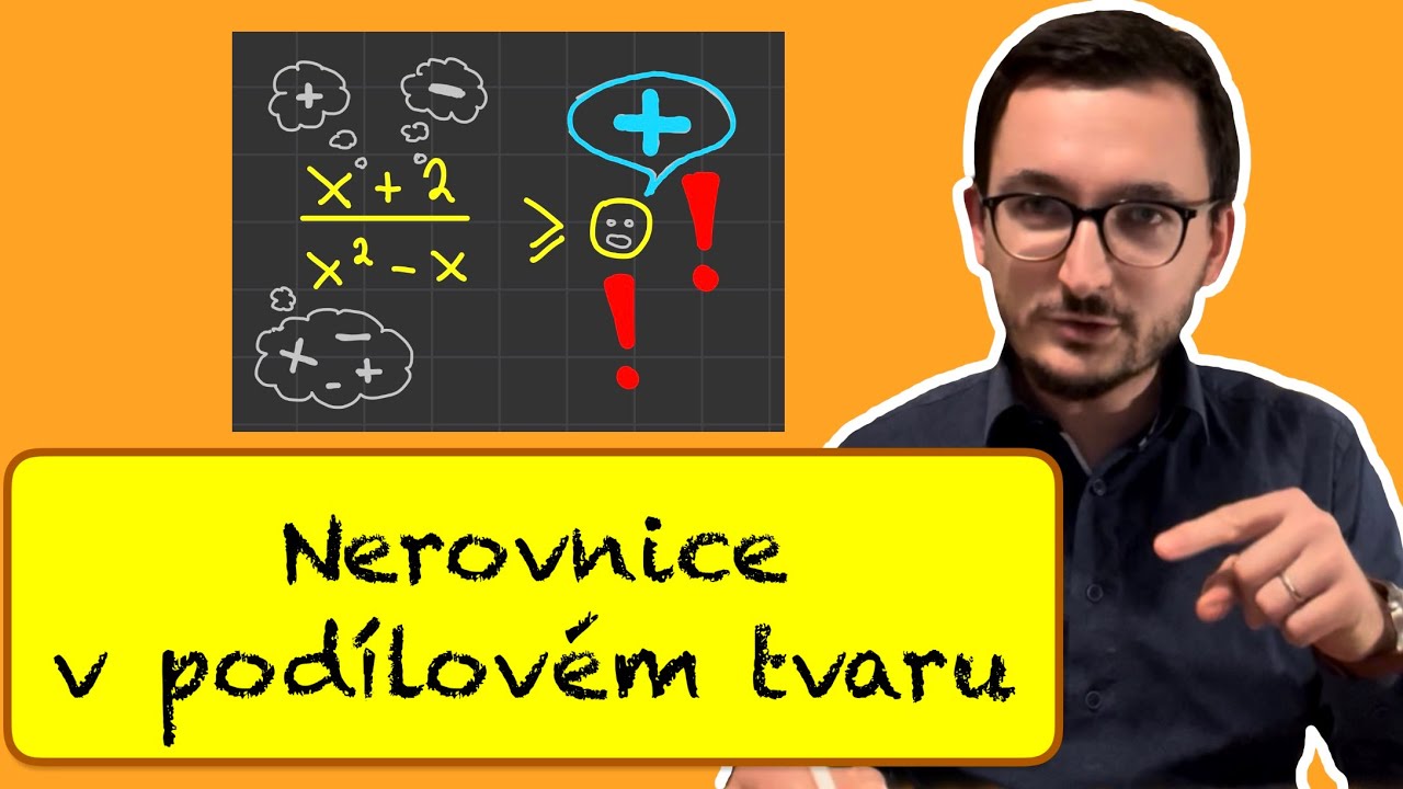 Nerovnice v podílovém tvaru