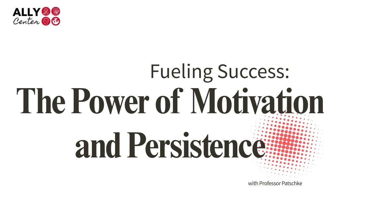 Fueling Success: The Power of Motivation and Persistence