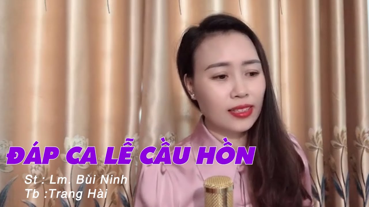 ĐÁP CA LỄ CẦU HỒN  || Tv 62 Hồn Con Khát Chúa ( LM: Bùi Ninh ) -  Trang Hài
