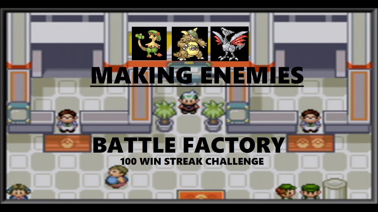 TAKE BACK THE WIN! POKEMON EMERALD - BATTLE FACTORY 100 WIN STREAK ATTEMPTS