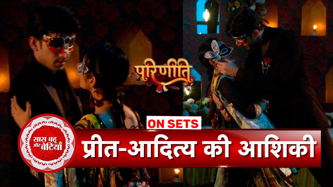 Parineetii: Preet & Aditya's Romantic Dance Under Mask at Neeti’s House Party | SBB