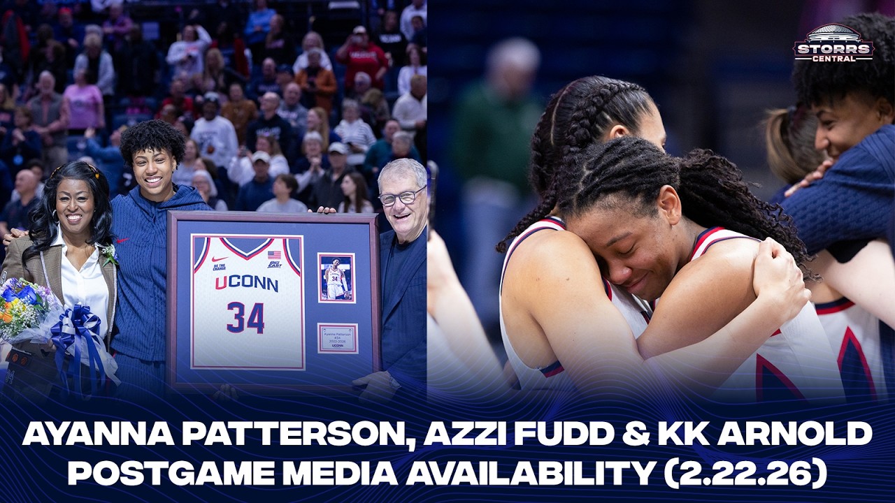 Azzi Fudd, Ayanna Patterson & KK Arnold Postgame Media Availability - 2.22.26 (UConn Senior Day)