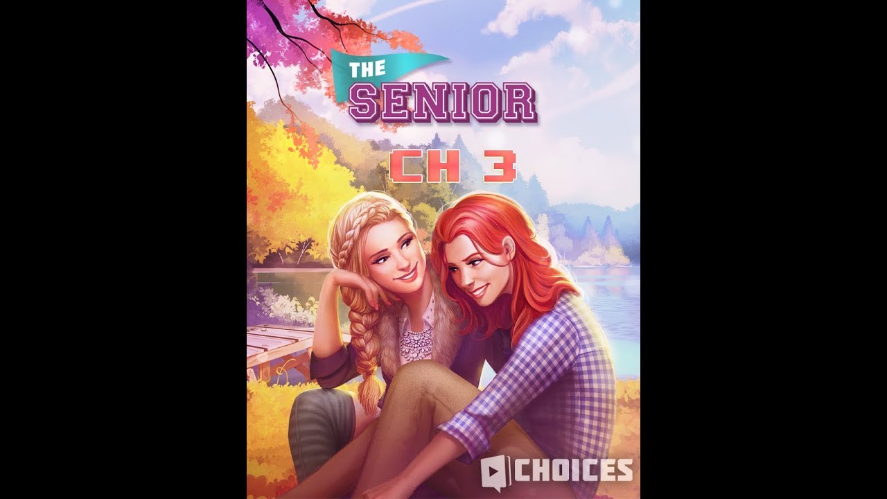 Choices: The Senior Becca x MC Chapter 3 