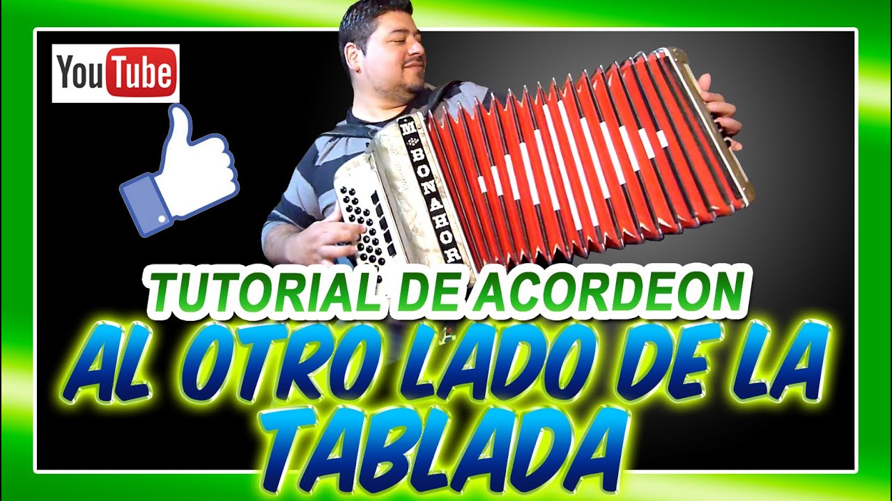 AL OTRO LADO DE LA TABLADA - TUTORIAL DE ACORDEON
