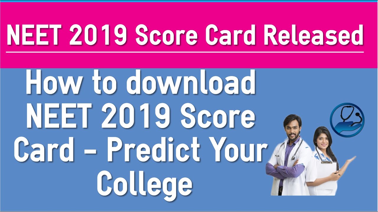 NEET 2019 Result Score Card Released by NTA - Latest News