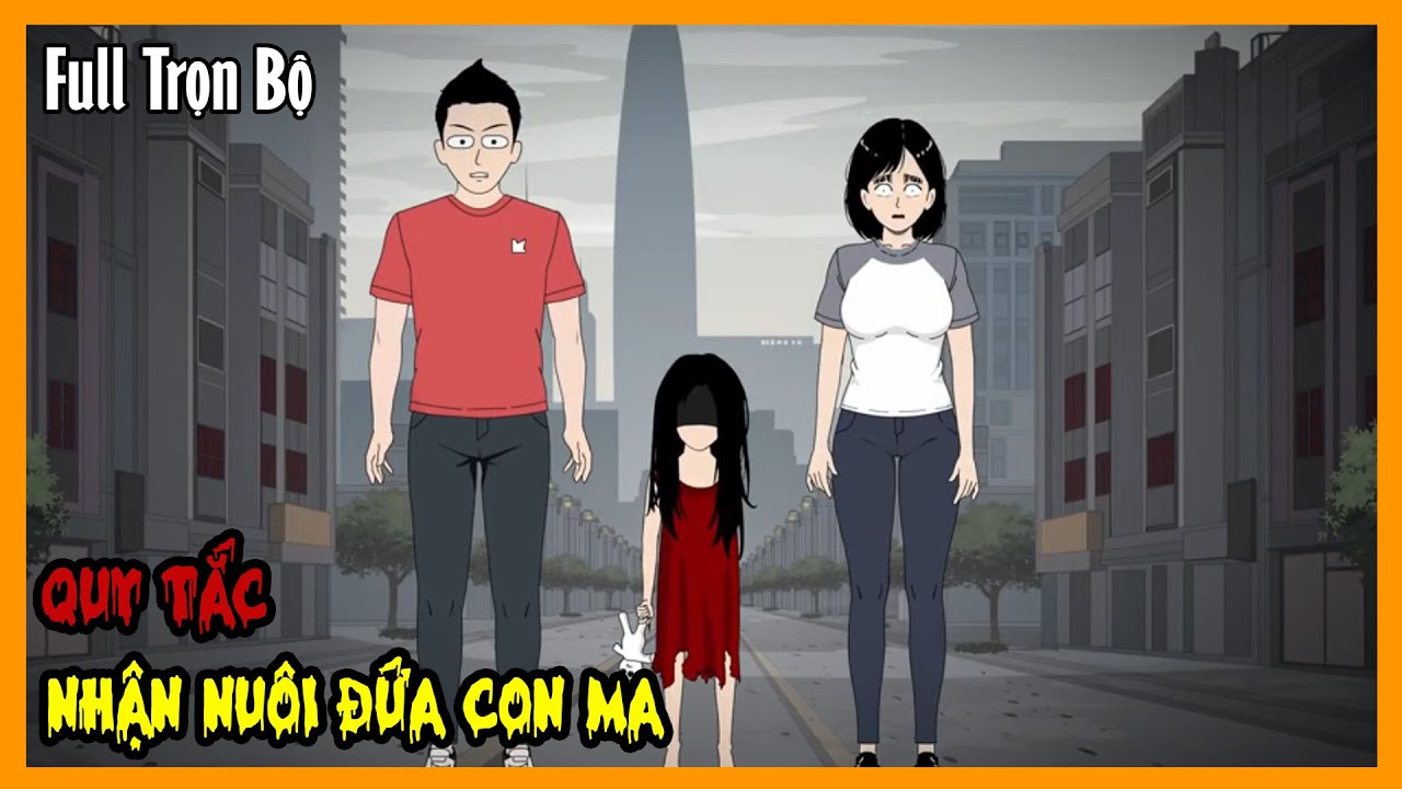 QUY TẮC NHẬN NUÔI ĐỨA CON MA Full Trọn Bộ | Hoạt Hình Kinh Dị Quy Tắc | Sang Kinh Diễm