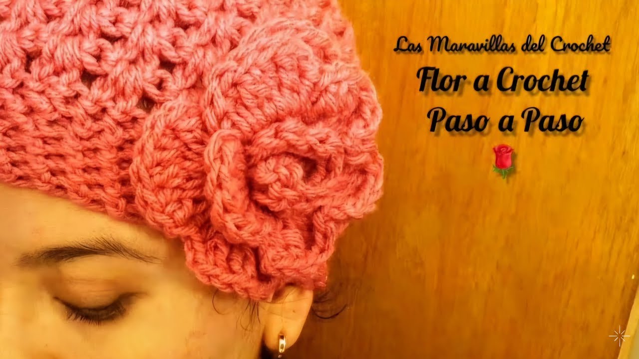 #LasMaravillasdelCrochet 🌹FLOR tejida a CROCHET 🌹 para GORROS Y DIADEMAS