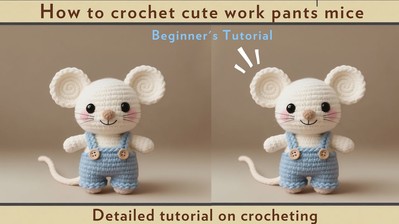 How to Crochet a Cute Work Pants Mouse｜Beginner's Tutorial