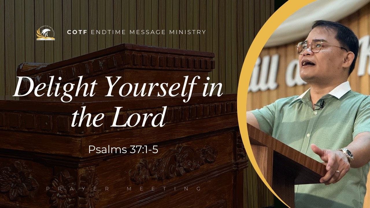 Delight Yourself in the Lord