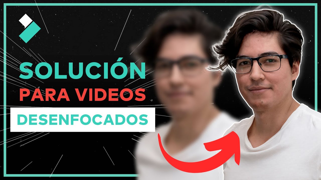 Aprende a RECUPERAR tu VIDEO - C&oacute;mo ENFOCAR un video DESENFOCADO en la edici&oacute;n